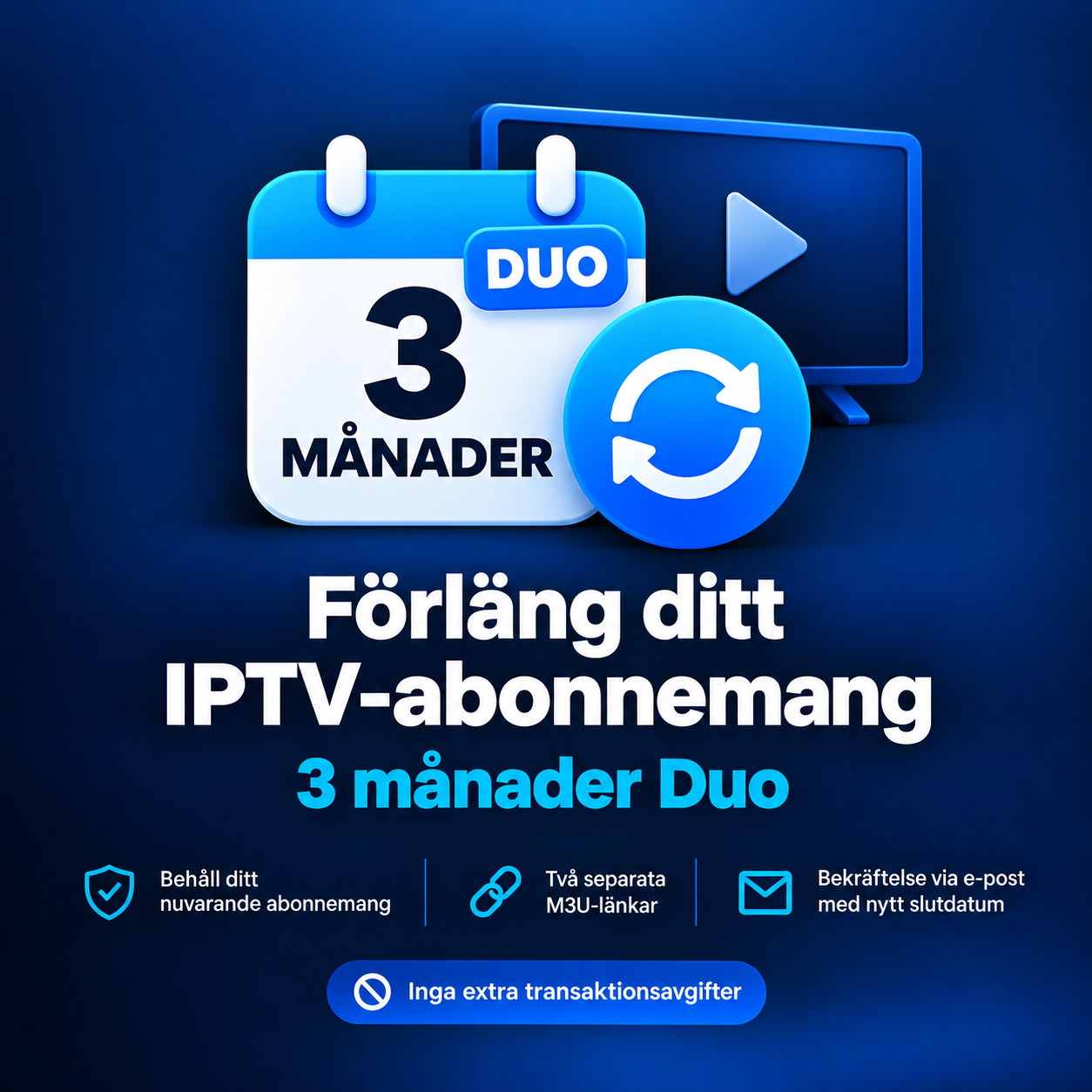 Förlängning 3 månader – Duo