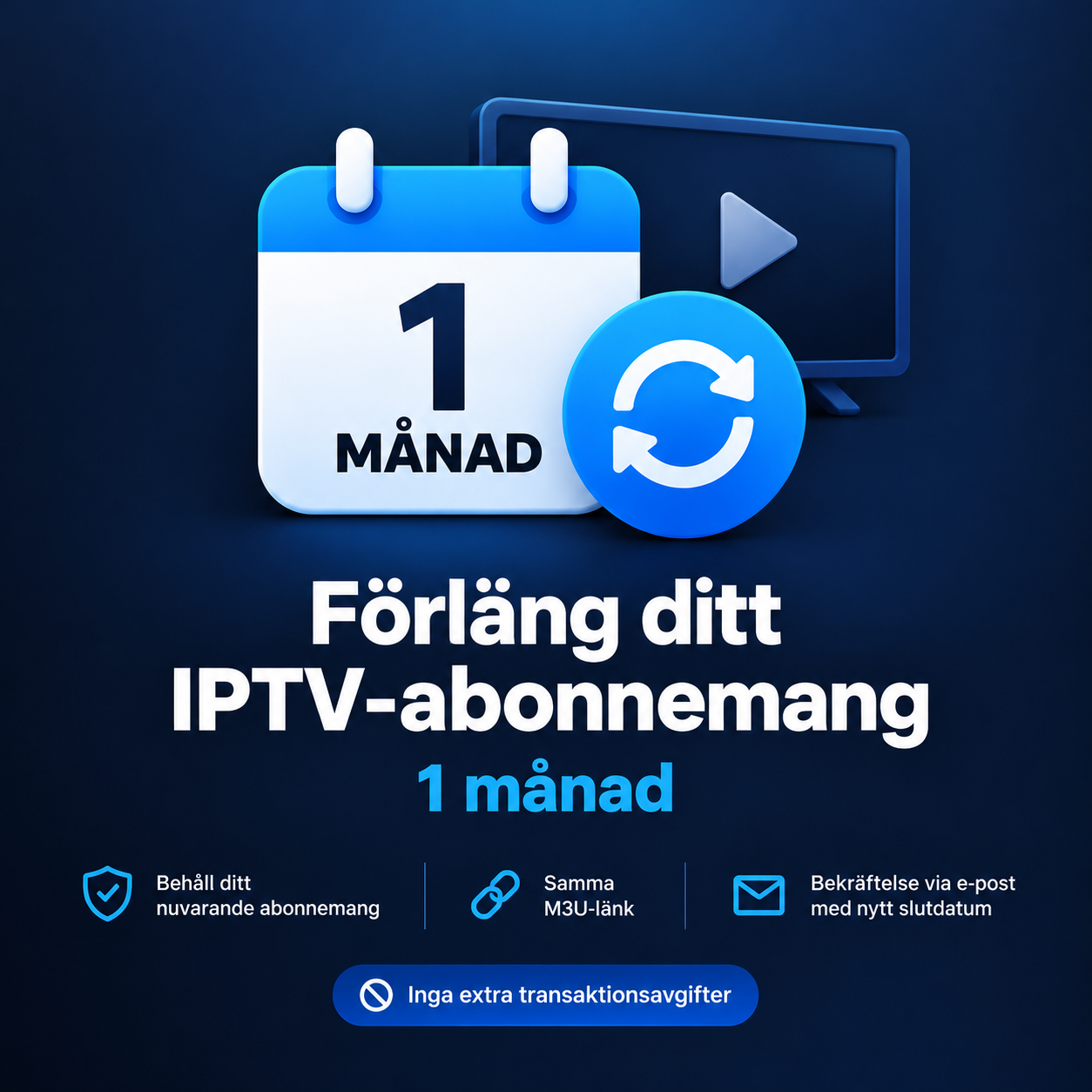 Förlängning 1 månad